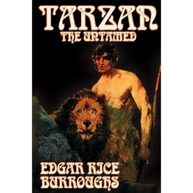 Tarzan the Untamed by Edgar Rice Burroughs, Fiction, Literary, Action & Adventure