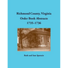 Richmond County, Virginia Order Book Abstracts, 1735-1736