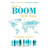 How to Boom B2B Sales