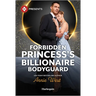 Forbidden Princess's Billionaire Bodyguard