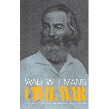 Walt Whitman's Civil War
