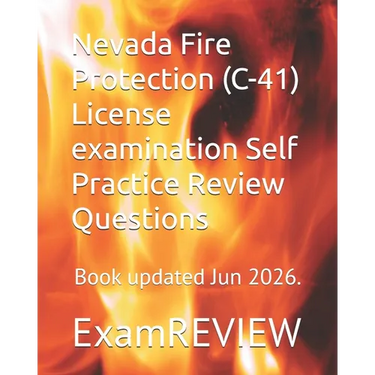 Nevada Fire Protection (C-41) License examination Self Practice Review Questions