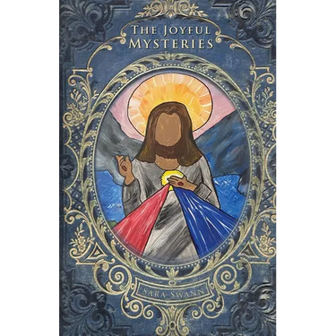 The Joyful Mysteries
