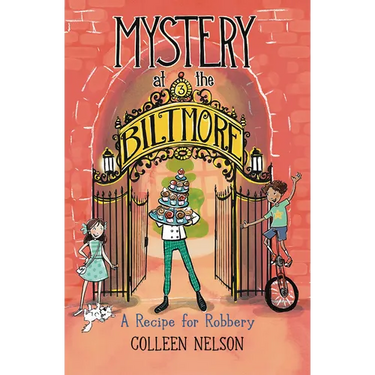 A Recipe for Robbery: Mystery at the Biltmore #3