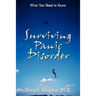 Surviving Panic Disorder: What You Need to Know