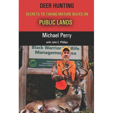 Deer Hunting Secrets to taking Mature Bucks on Public Lands