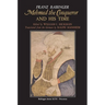 Mehmed the Conqueror and His Time