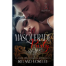 Masquerade Party - The Powerful & Kinky Society Series Book One