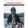 A Modern De Quincey: Autobiography of an Opium Addict