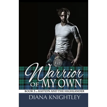 Warrior of My Own