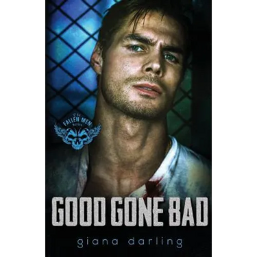 Good Gone Bad