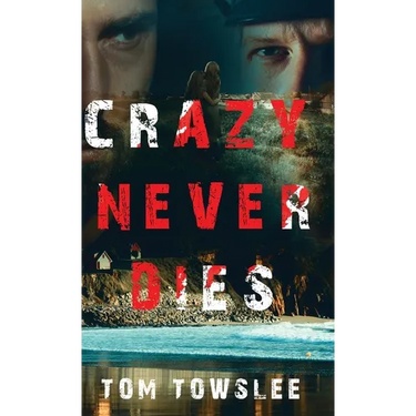 Crazy Never Dies