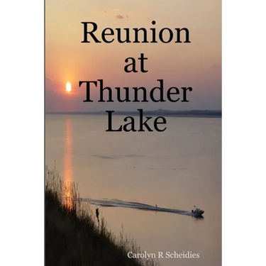 Reunion at Thunder Lake