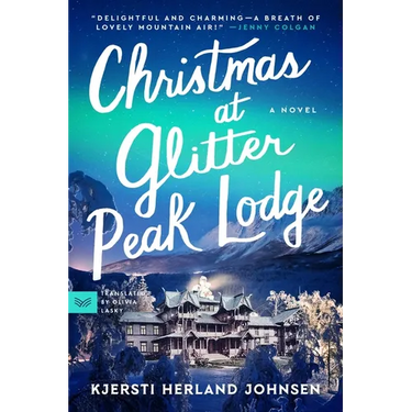 Christmas at Glitter Peak Lodge
