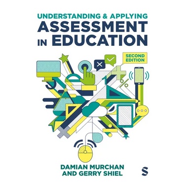 Understanding and Applying Assessment in Education