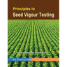 Principles in Seed Vigour Testing