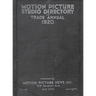 1920 Motion Picture Studio Directory: And Trade Annual