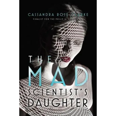 The Mad Scientist's Daughter