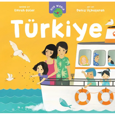 Our World: Türkiye