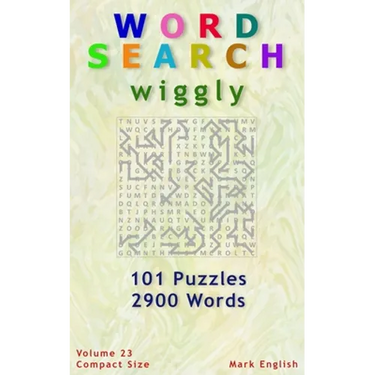Word Search: Wiggly, 101 Puzzles, 2900 Words, Volume 23, Compact 5"x8" Size