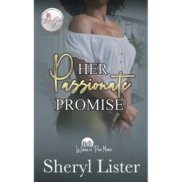Her Passionate Promise: Women Of Park Manor