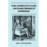 The Complete Plays - Richard Brinsley Sheridan