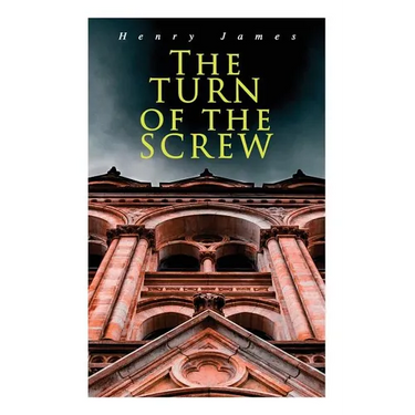 The Turn of the Screw