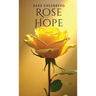 Rose Hope