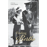 Finding Bertha