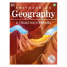 Geography: A Visual Encyclopedia
