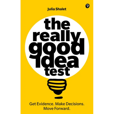 The Really Good Idea Test
