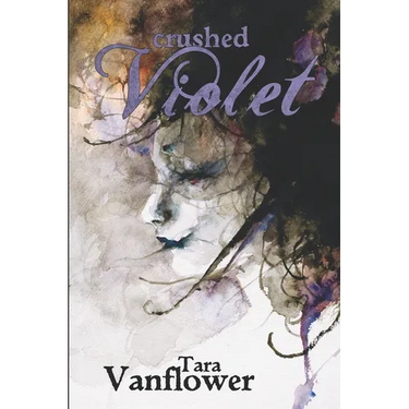 Crushed Violet: Book Two of the Violet Series