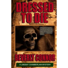 Dressed To Die: Lindsay Chamberlain Mystery #3