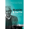 Reason and Faith: Themes from Richard Swinburne