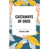 Castaways of Eros