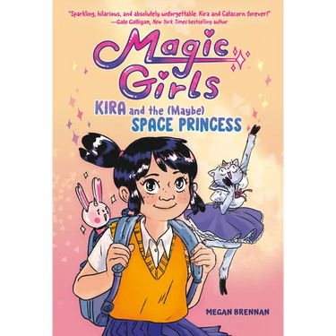 Kira and the (Maybe) Space Princess: (A Graphic Novel)