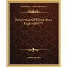 Description Of Elizabethan England 1577