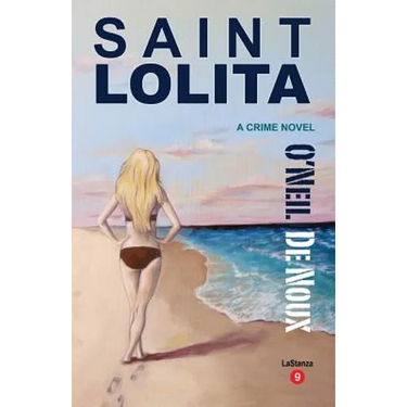 Saint Lolita: LaStanza Series Book 9