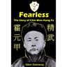Fearless: The Story of Chin Woo Kung Fu