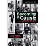 Becoming a Causie: Champion Your Cause Through Nonprofit Board Leadership
