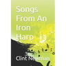 Songs From An Iron Harp