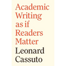 Academic Writing as If Readers Matter
