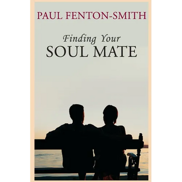 Finding Your Soul Mate: A guide to finding someone to share your life journey.