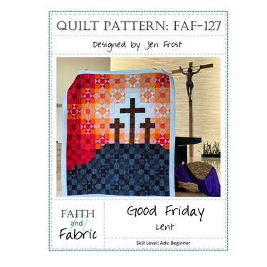Good Friday: Lent Quilt Pattern