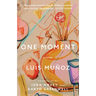 One Moment: Poems