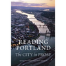 Reading Portland: The City in Prose