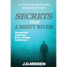 Secrets From A Misty River