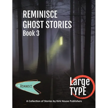 Reminisce Ghost Stories - Book 3