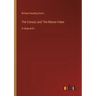 The Consul; and The Nature Faker: in large print