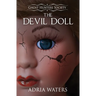 The Devil Doll: Ghost Hunters Society Book Two